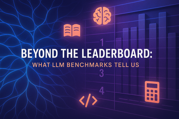 LLM Benchmarks Decoded: What Leaderboards Tell Us About AI